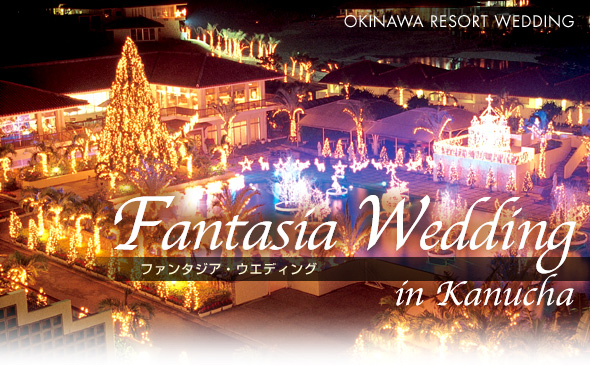 Fantasia Wedding in Kanucha