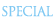 SPECIAL